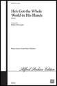 He's Got the Whole World in His Han SATB choral sheet music cover